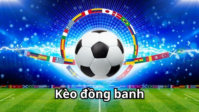 Lý do nên chơi kèo chấp đồng banh tại N88?
